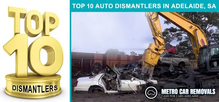 Top 10 Auto Dismantlers in Adelaide, SA