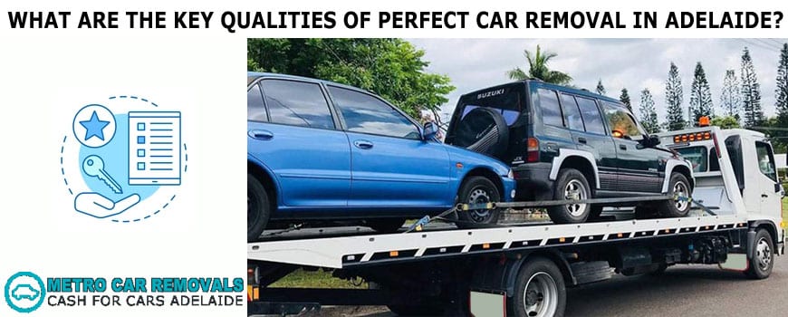 Perfect Car Removal In Adelaide